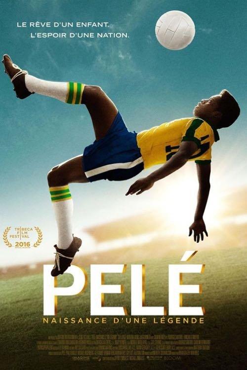 Pelé: Bir Efsanenin Doğuşu
