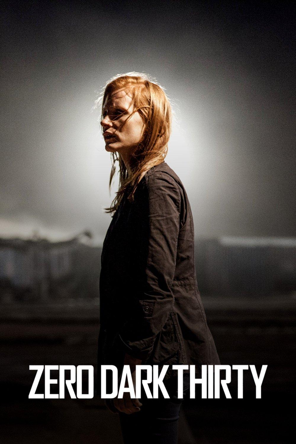 00:30 - Zero Dark Thirty
